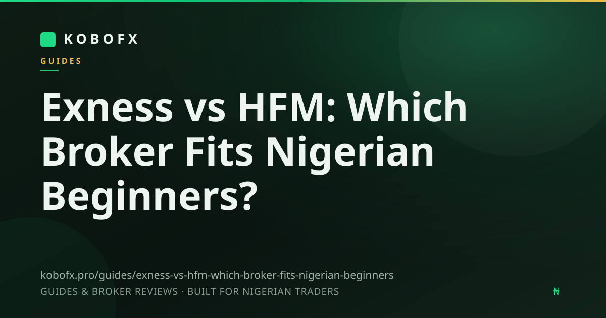 Exness vs HFM: Which Broker Fits Beginners?