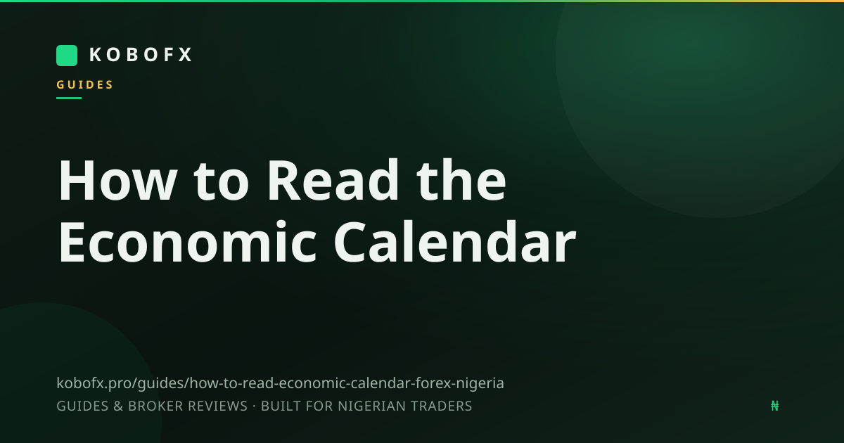 How to Read the Economic Calendar