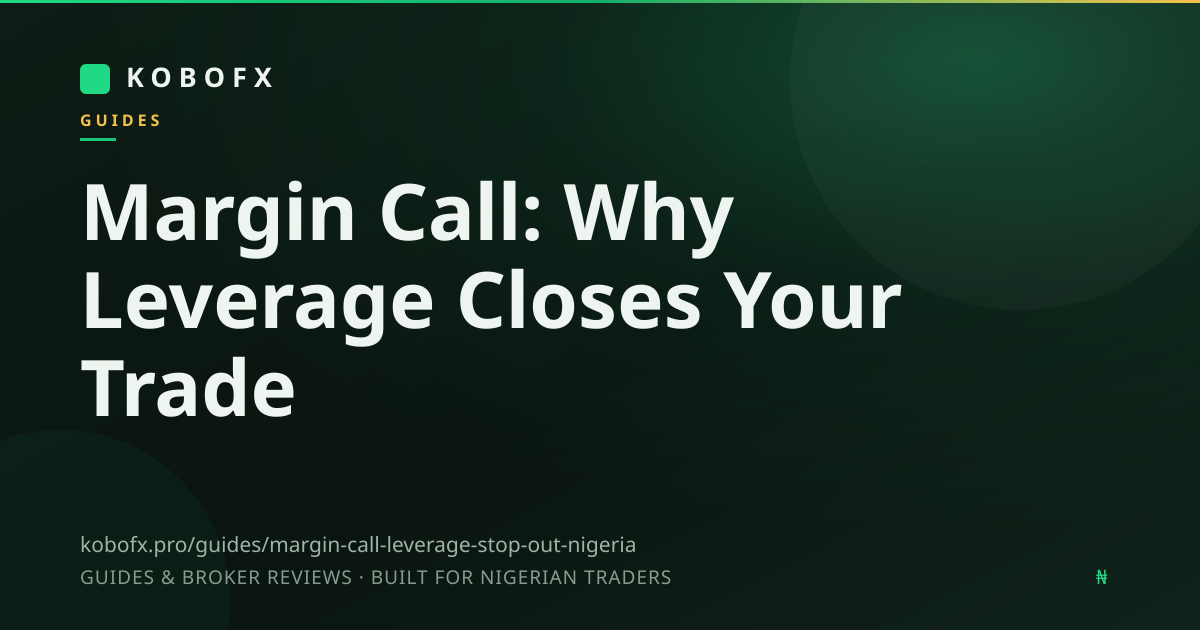 Margin Call: Why Leverage Closes Your Trade