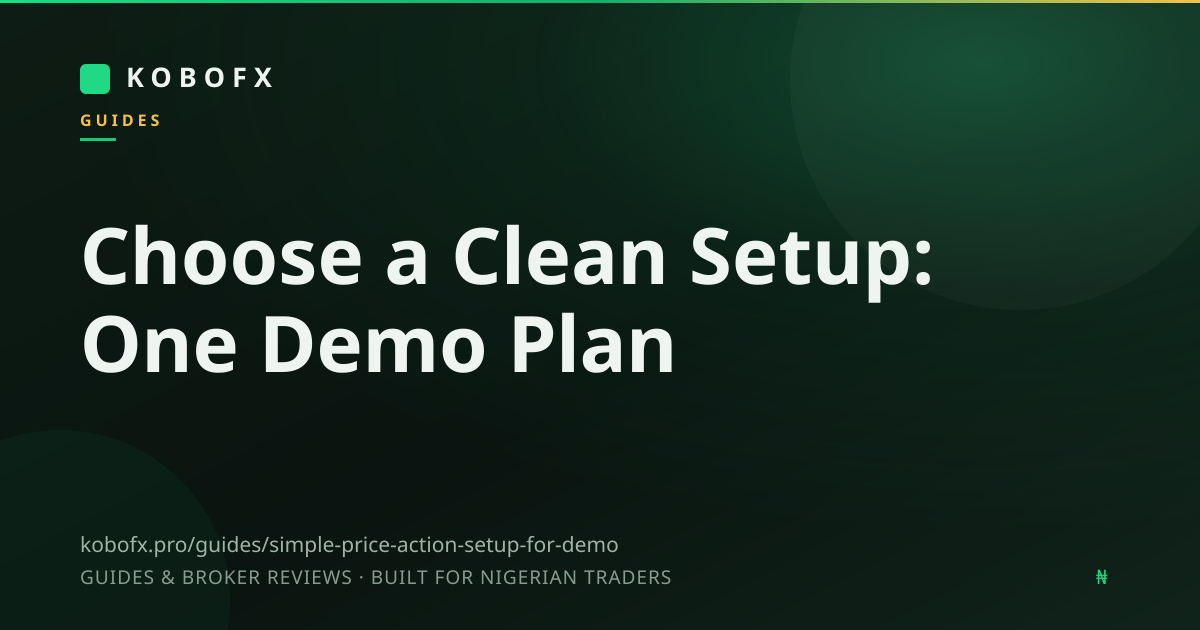 Choose a Clean Setup: One Demo Plan