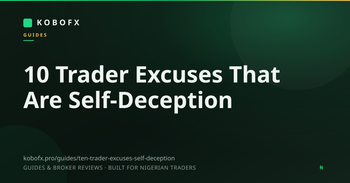 10 Trader Excuses That Are Self-Deception